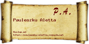 Pauleszku Aletta névjegykártya